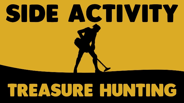 Side Activity — Treasure Hunting (Побочная деятельность — Поиск сокровищ)